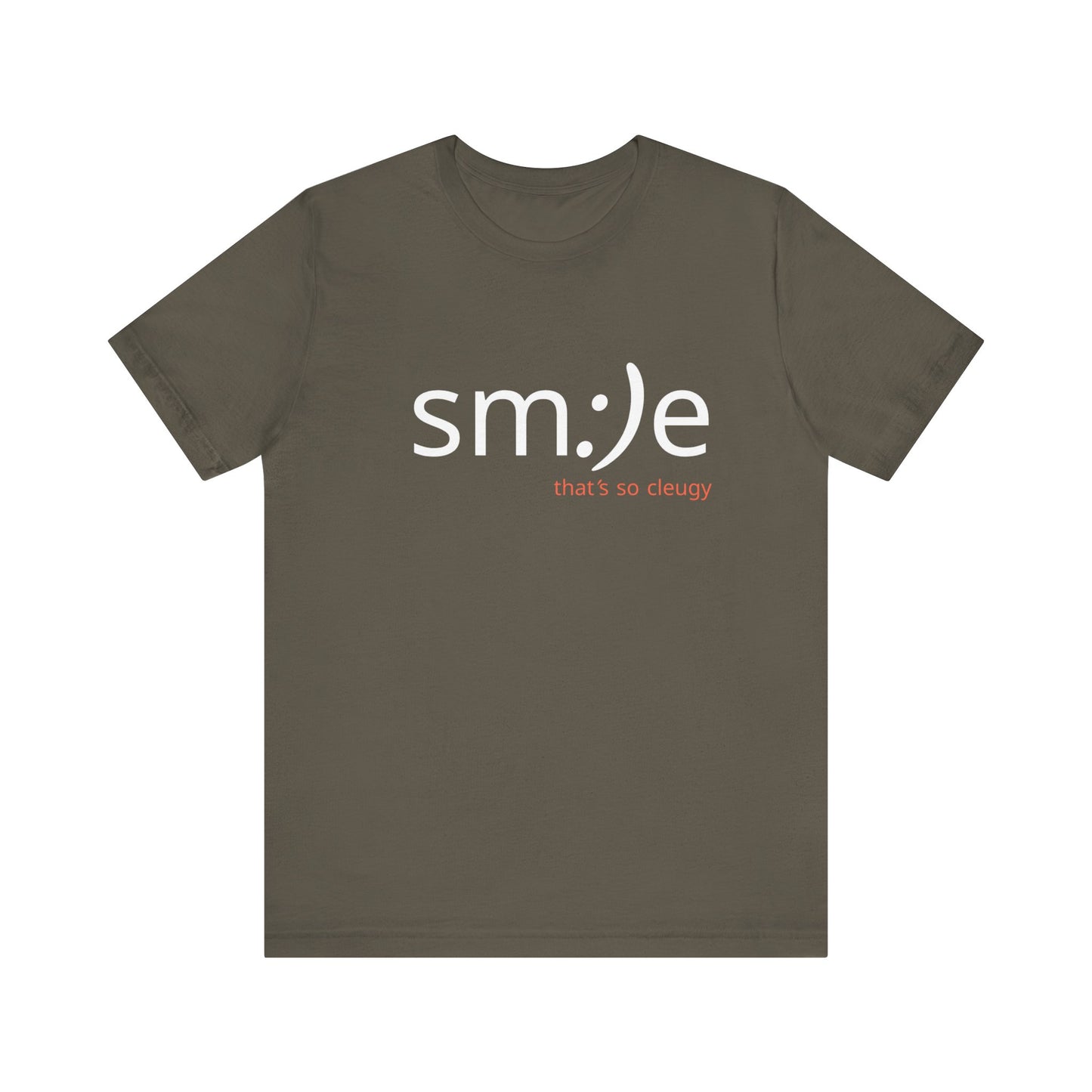sm:)e That's So Cleugy Tee - Ironic Streetwear, Unisex Statement Shirt, Gen Z Humor, Confidence Booster