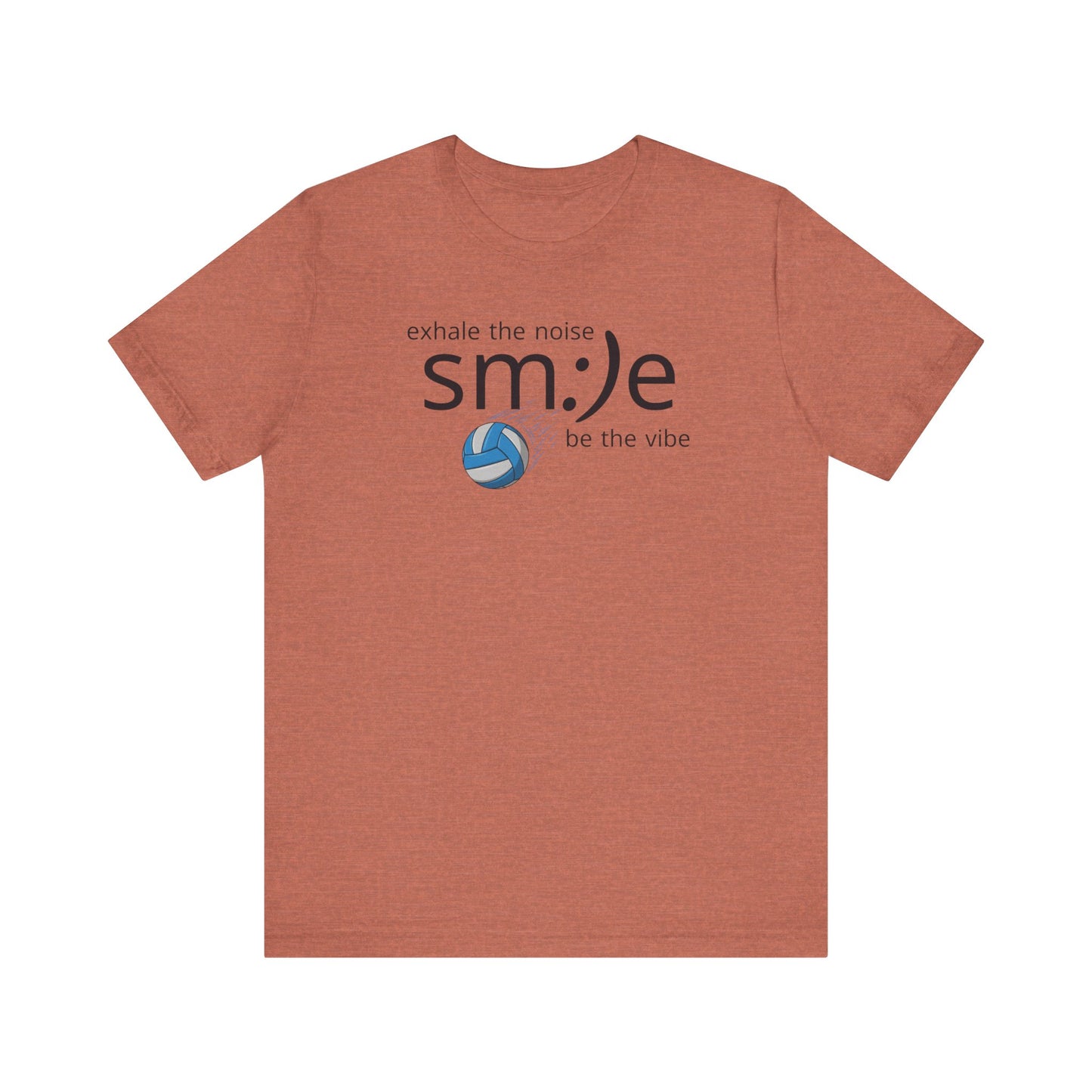 sm:)e Exhale the Noise Smile Vibes Volleyball Tee | Happy Athletic Streetwear | Positive Affirmation Shirt
