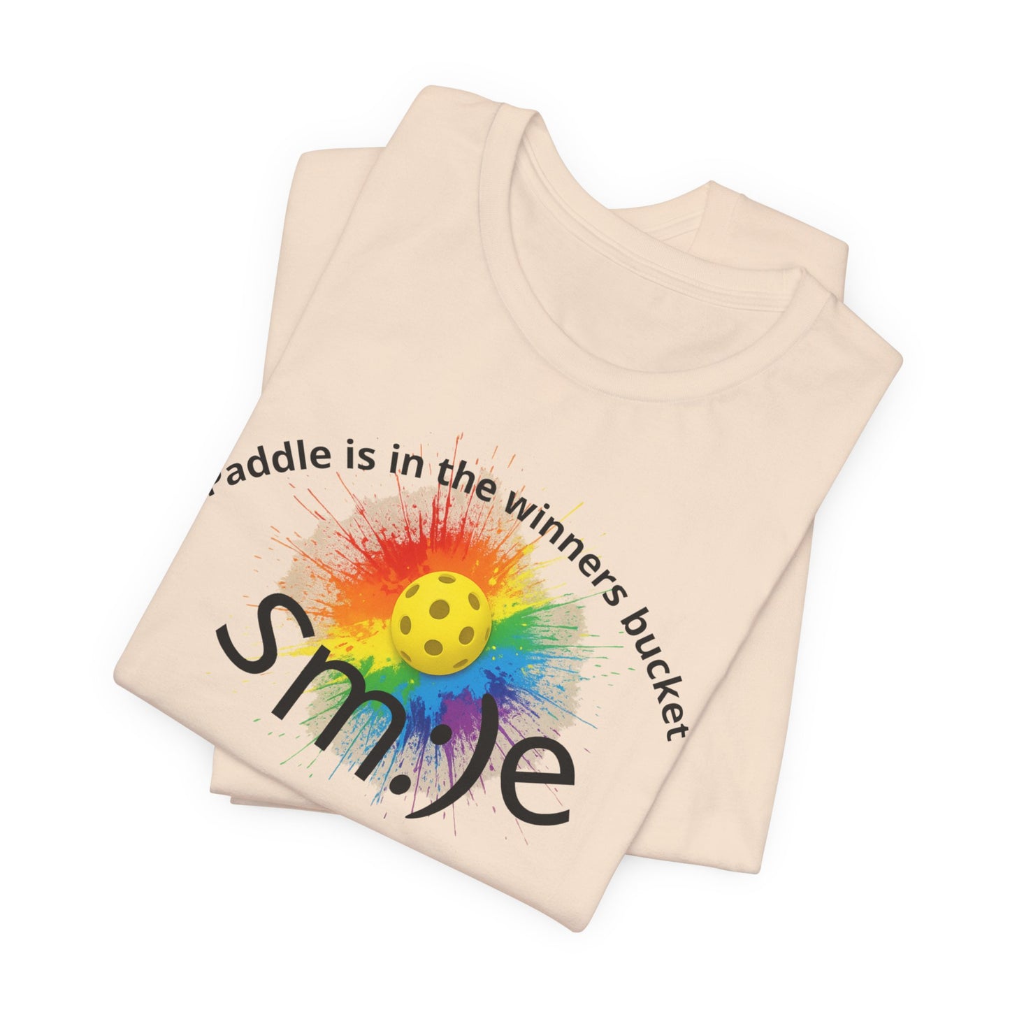 Paddle is in the Winners Bucket - Pickleball Streetwear Tee | Unisex Statement Shirt