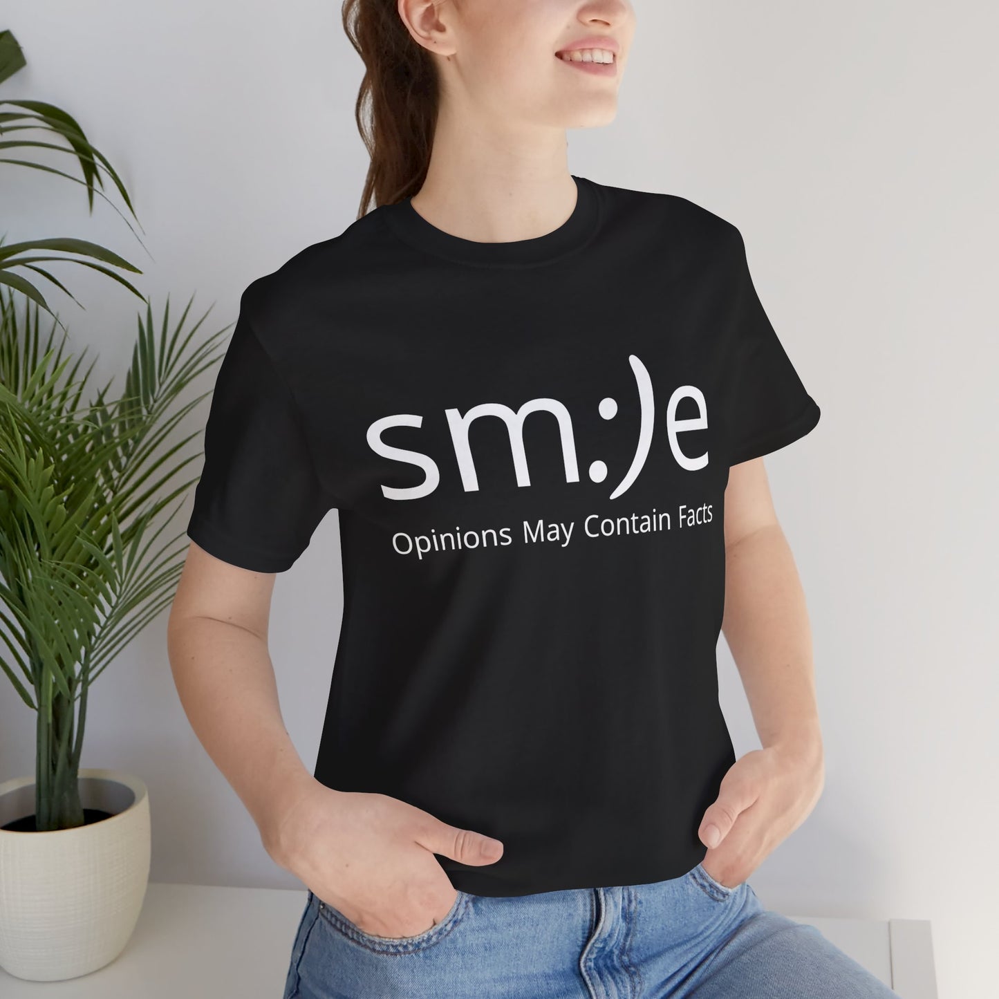 sm:)e Opinions May Contain Facts T-Shirt | Witty Statement Streetwear | Unisex Summer Tee