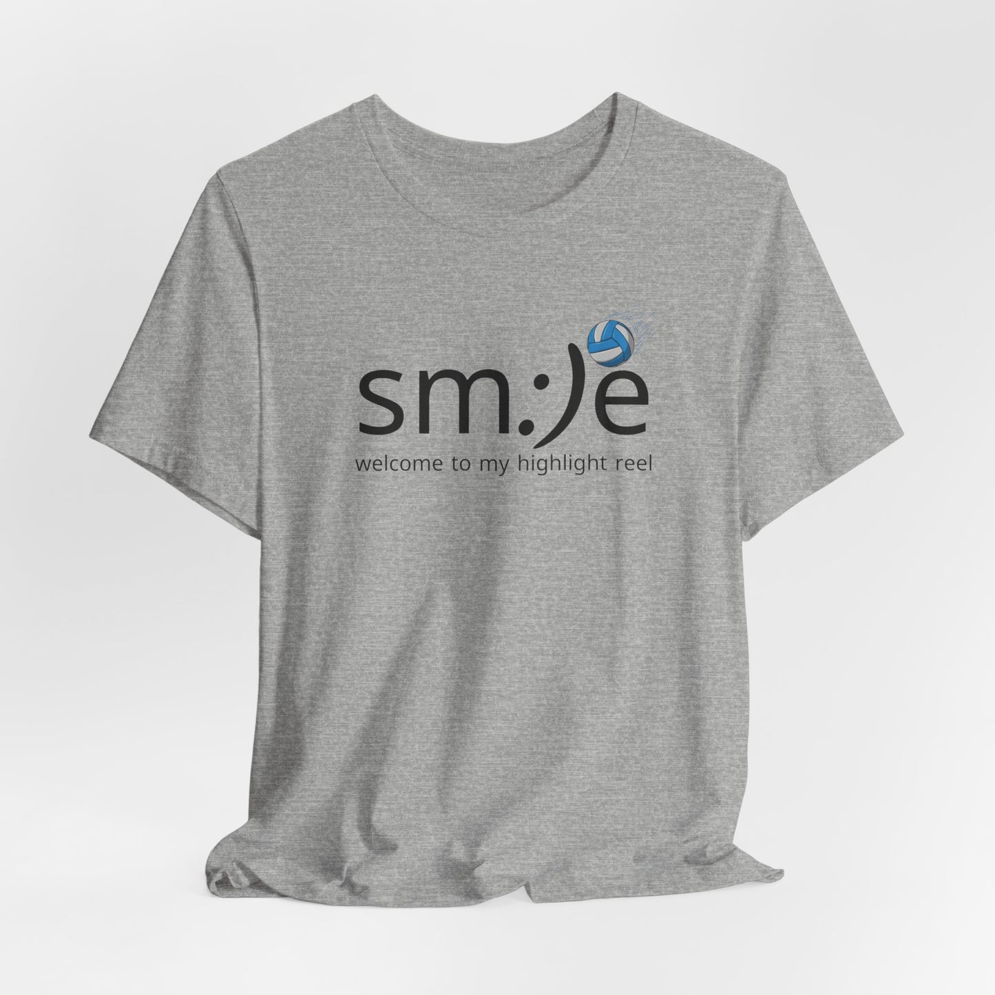 sm:)e Welcome to My Highlight Reel Volleyball T-Shirt | Funny Motivational Unisex Tee