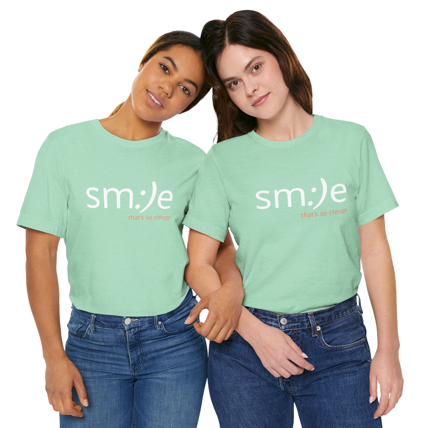 sm:)e That’s So Cleugy T-Shirt | Funny Trendy Unisex Graphic Tee