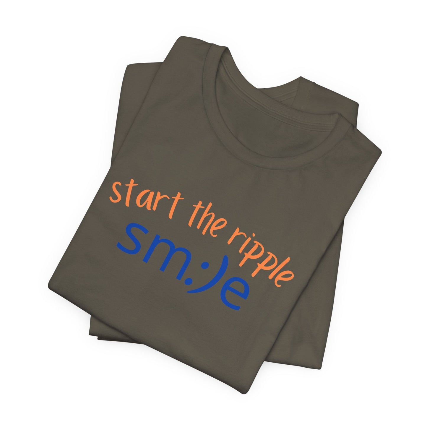 sm:)e Start the Ripple T-Shirt | Inspirational Statement Tee | Unisex Streetwear