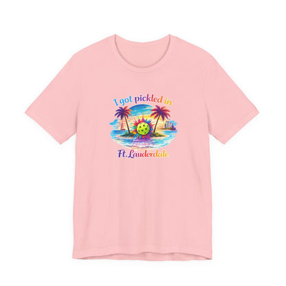 "I Got Pickled in Ft. Lauderdale" Pickleball T-Shirt — Funny Florida Vacation Tee & Souvenir Gift