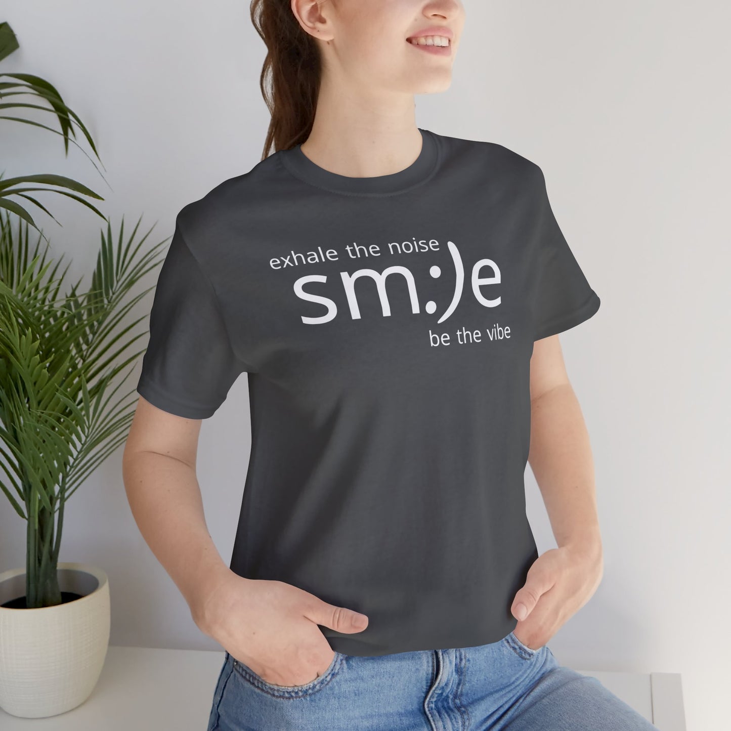 sm:)e Exhale the Noise Smile Vibe Tee | Mindful Streetwear | Unisex Motivational Graphic Shirt
