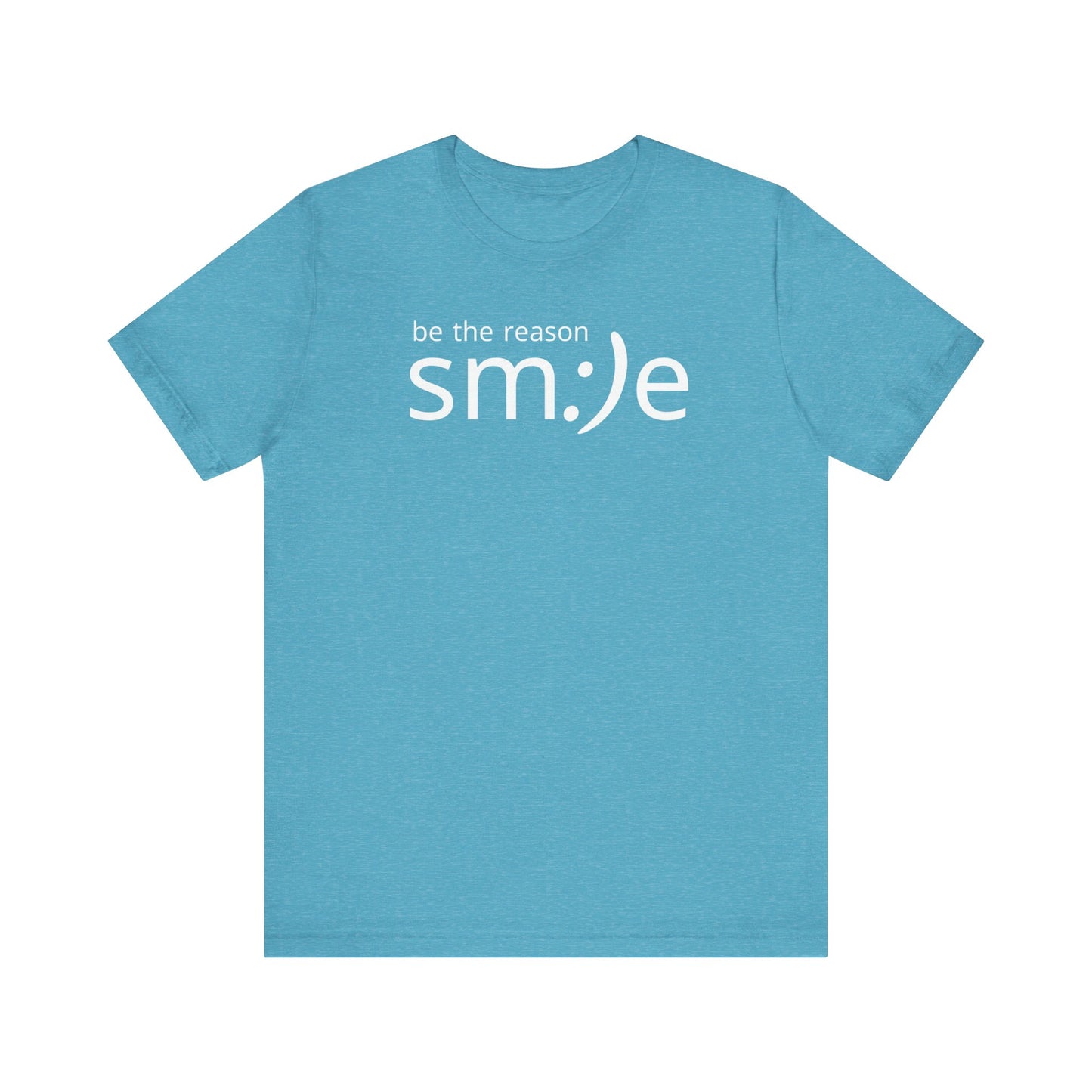 Be the Reason sm:)e T-Shirt - Positive Vibes Streetwear, Motivational Gift, Confidence Booster