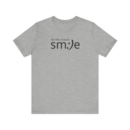 sm:)e Be the Reason Smile Tee - Positive Energy Streetwear, Inspirational Gift, Confidence Booster