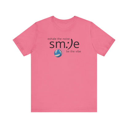 Exhale the Noise sm:)e Be the Vibe Volleyball T-Shirt | Motivational Athletic Statement Tee