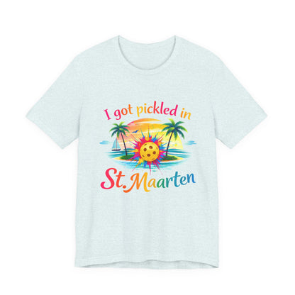 I Got Pickled in St. Maarten Shirt – Funny Pickleball Vacation Tee