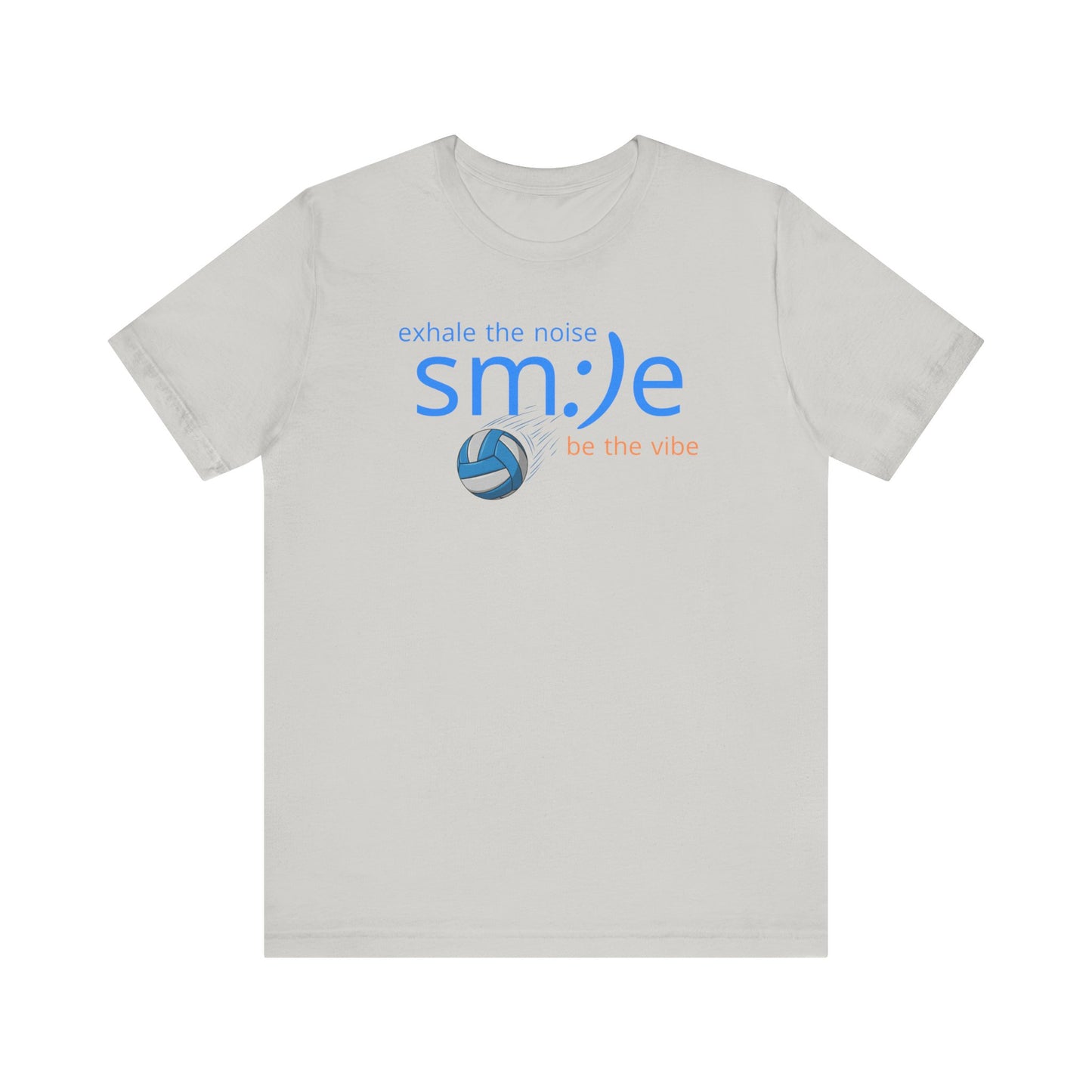 sm:)e Exhale the Noise Be the Vibe Volleyball Tee | Confident Athletic Streetwear | Positive Quote Shirt