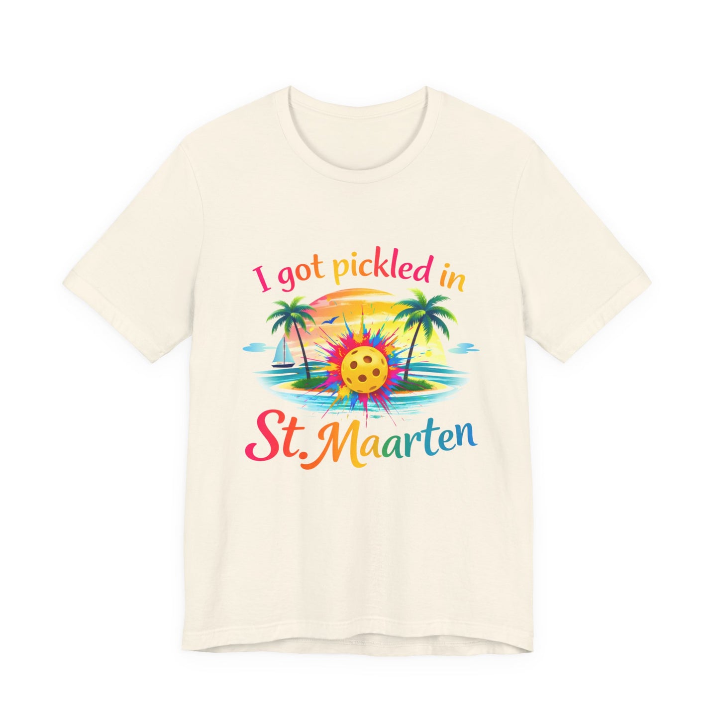 I Got Pickled in St. Maarten Shirt – Funny Pickleball Vacation Tee