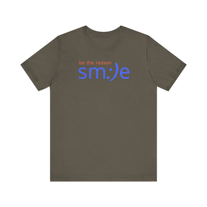 sm:)e Be the Reason Smile Shirt - Inspirational Quote Streetwear, Motivational Graphic Tee, Confidence Booster
