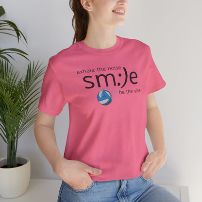 Exhale the Noise sm:)e Be the Vibe Volleyball T-Shirt | Motivational Athletic Statement Tee