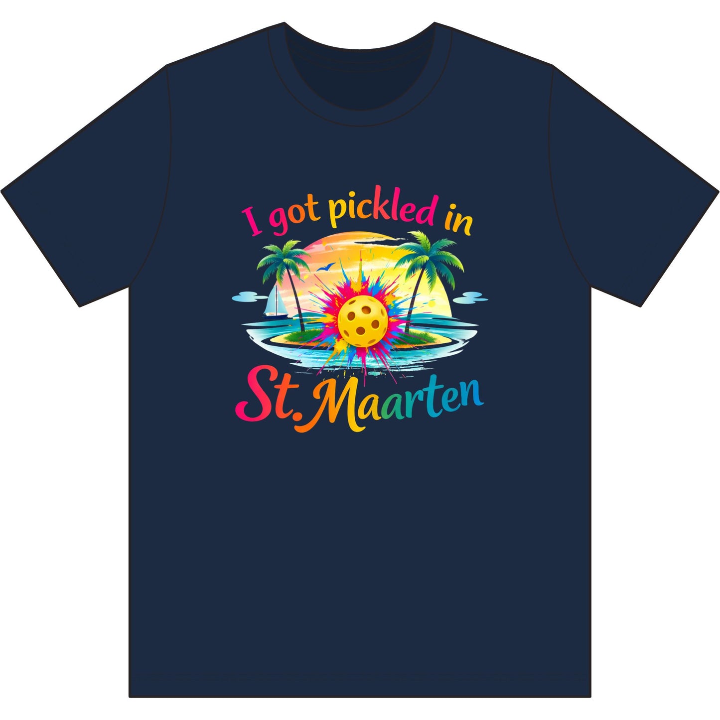 I Got Pickled in St. Maarten Tee, moisture wicking Tee