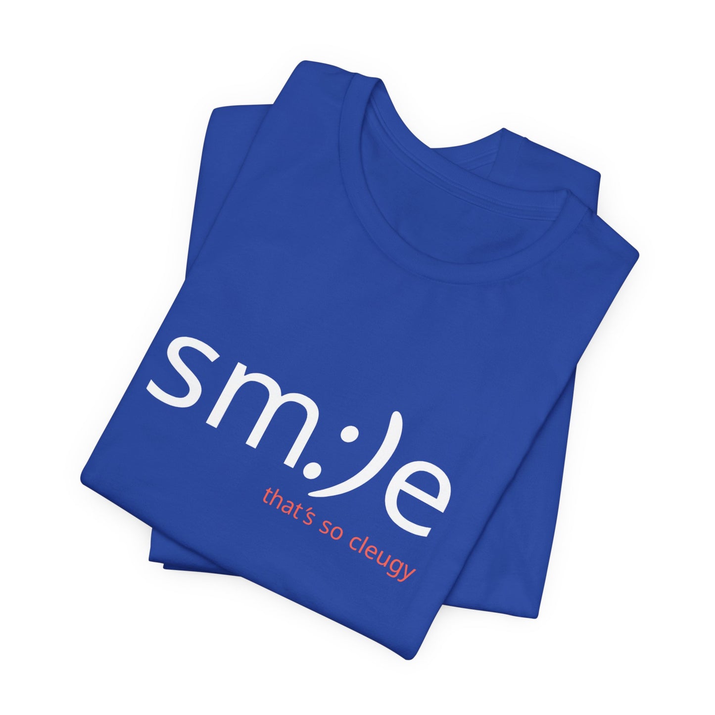sm:)e That's So Cleugy Smile Graphic Tee | Trendy Joyful Streetwear | Fun Everyday Unisex Shirt