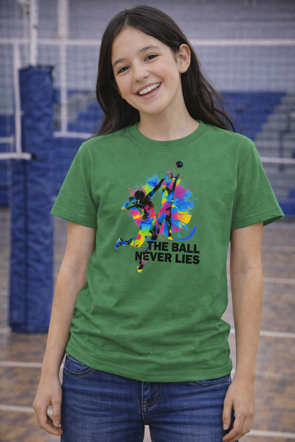 The Ball Never Lies - Volleyball Streetwear Tee | Unisex Statement Shirt