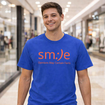 sm:)e Opinions May Contain Facts Tee | Sassy Humor Streetwear | Funny Conversation Starter Shirt