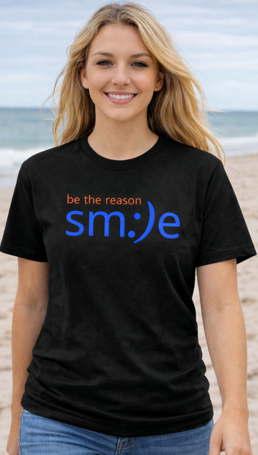 sm:)e Be the Reason Smile Shirt - Inspirational Quote Streetwear, Motivational Graphic Tee, Confidence Booster