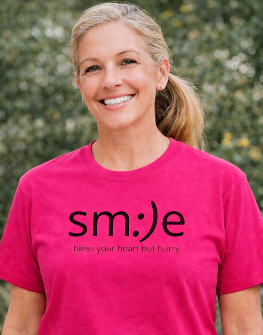 sm:)e Bless Your Heart But Hurry T-Shirt | Sassy Southern Statement Tee | Unisex Streetwear