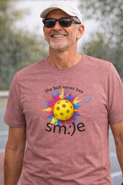 The Ball Never Lies - Pickleball Streetwear Tee | Unisex Statement Shirt | sm:)e