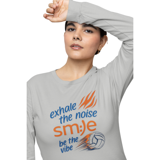 Exhale the Noise sm:)e Be the Vibe Volleyball Long Sleeve - Sporty Streetwear, Motivational Athletic Wear